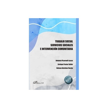 Trabajo social. Servicios sociales e intervención comunitaria