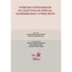 Atención e intervención en colectivos de especial vulnerabilidad y otros retos