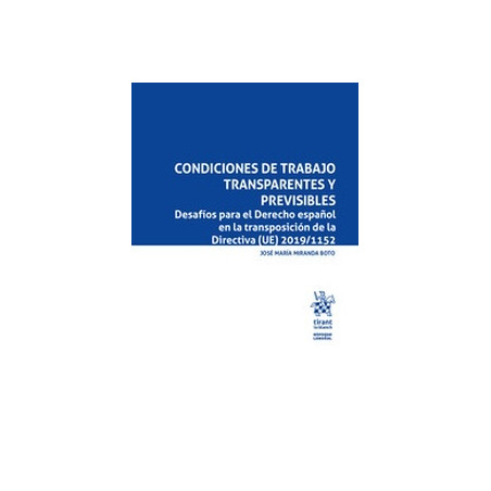 Condiciones de trabajo transparentes y previsibles (Papel + Ebook)