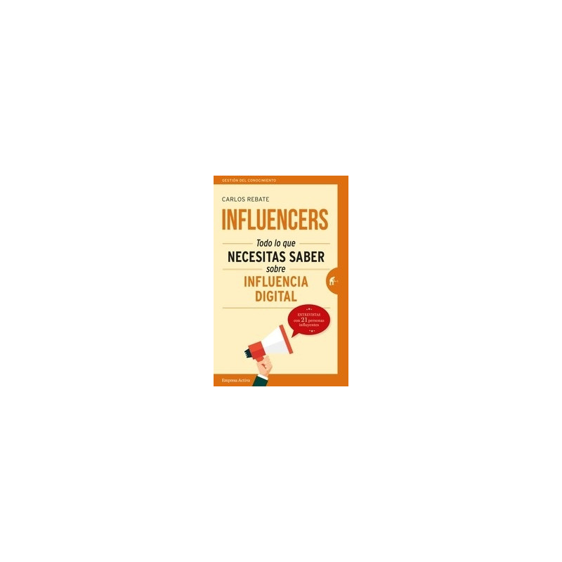 Influencers "Todo lo que Necesitas Saber sobre Influencia Digital"