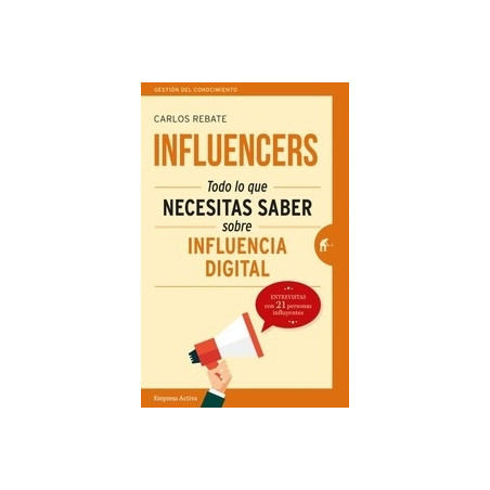 Influencers "Todo lo que Necesitas Saber sobre Influencia Digital"