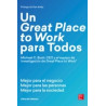 Un Great Place To Work para Todos