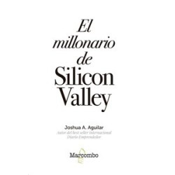 El Millonario de Silicon Valley