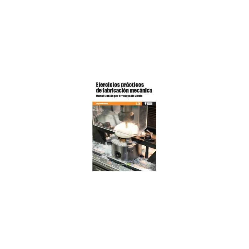 Ejercicios Fabricacion Mecanica Mecanizacion