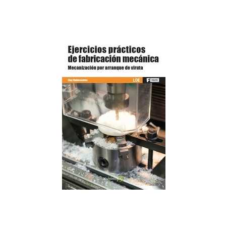 Ejercicios Fabricacion Mecanica Mecanizacion