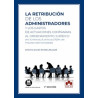 La Retribución de los Administradores y los Gastos de Actuaciones Contrarias al Ordenamiento Jurídico "(Art. 15, Letras E) y F)