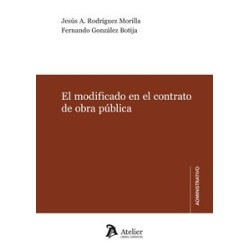 El modificado en el contrato de obra pública