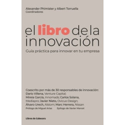 El Libro de la Innovacion "Guia Practica para Innovar en tu Empresa"