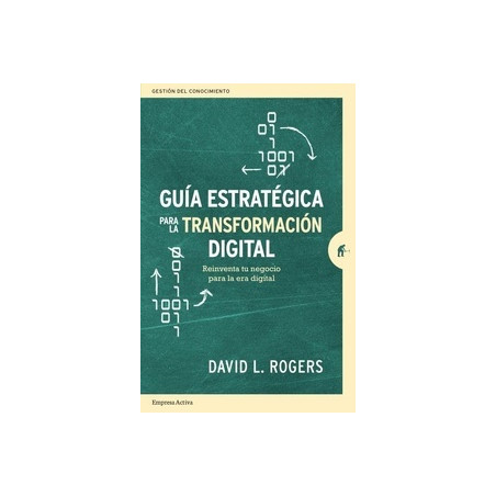 Guía estratégica para la transformación digital