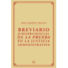 BREVIARIO JURISPRUDENCIAL DE LA PRUEBA EN LA JUSTICIA ADMINISTRATIVA