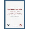 Prevaricacion y Derecho Administrativo (Papel + Ebook)