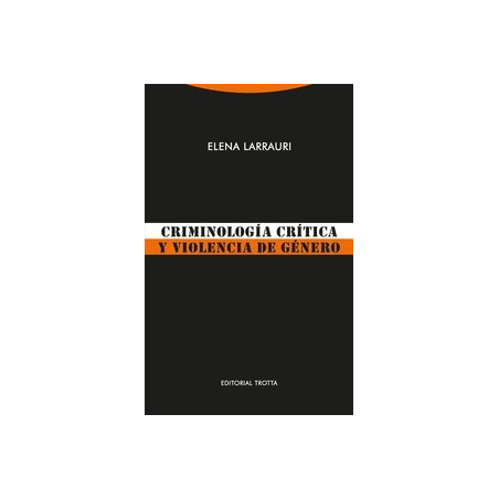 Criminología crítica y violencia de género