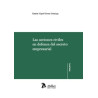 Las acciones civiles en defensa del secreto empresarial