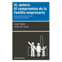 Si Quiero el Compromiso de la Familia Empresaria "Aspectos Clave para el Fundador, los Sucesores...