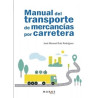 Transporte de Mercancias por Carretera "Manual de Competencia Profesional"