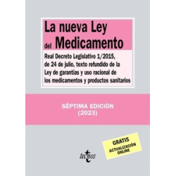 La nueva Ley del Medicamento "Real Decreto Legislativo 1/2015, de 24 de julio, texto refundido de...
