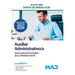 Auxiliar Administrativo/a (acceso libre) Junta de Andalucía "Simulacros de Examen de la primera...