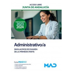 Administrativo/a (acceso libre) Junta de Andalucía "Simulacros de examen de la primera parte"