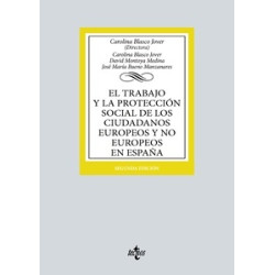 El trabajo y la protección social de los ciudadanos europeos y no europeos en España "Edición 2023"