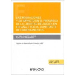 Las migraciones y su impacto en el progreso de la libertad religiosa en España e Italia "contraste de ordenamientos"
