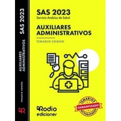 Auxiliares Administrativos del Servicio Andaluz de Salud. Temario Común. SAS 2023