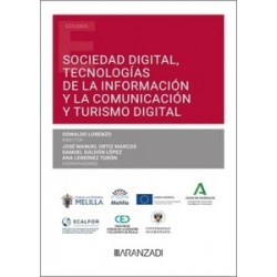 Sociedad digital, tecnologías de la información y la comunicación y turismo digital (Papel + Ebook)