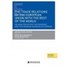 The Trade Relations of the European Union with the rest of the World "An Analysis after the Pandemic and the Russian Invasion o