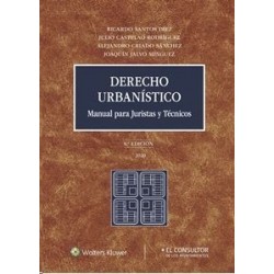 Derecho urbanístico. Manual para juristas y técnicos "Edición 2020"