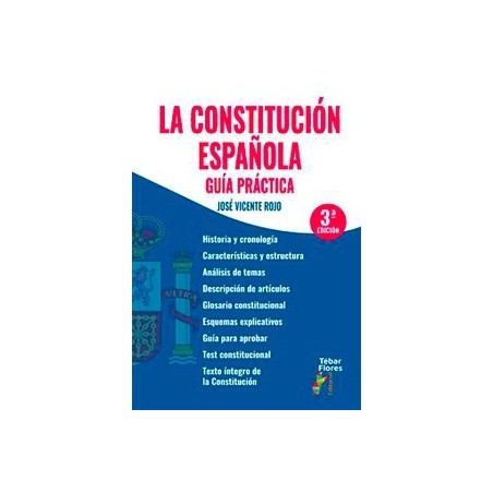 La Constitución Española. Guía práctica