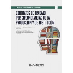 Contratos de trabajo por circunstancias de la producción y de sustitución (Papel + Ebook)