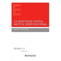 La identidad digital ante el derecho penal (Papel + Ebook)