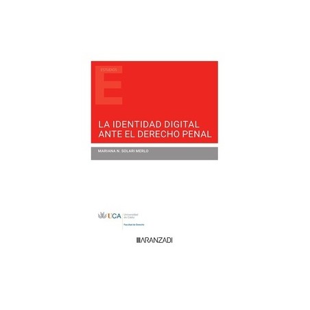 La identidad digital ante el derecho penal (Papel + Ebook)