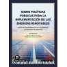 Sobre políticas públicas para la implementación de las energías renovables "Especial referencia a la Comunidad Autónoma de Arag