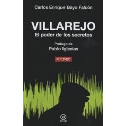 Villarejo: El poder de los secretos
