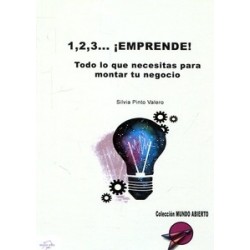 1,2,3...¡Emprende! "Todo los que Necesitas para Montar tu Negocio"