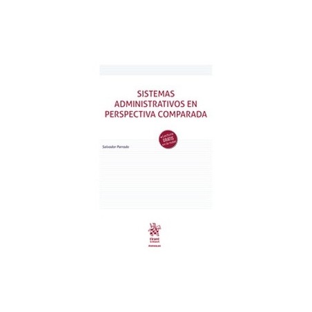 Sistemas administrativos en perspectiva comparada (Papel + Ebook)