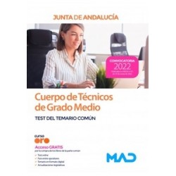 Cuerpo de Técnicos de Grado Medio "Junta de Andalucía. Test del temario común"