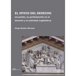 EL OFICIO DEL DERECHO "El pueblo, su participacion en el derecho y la actividad Legislativa"