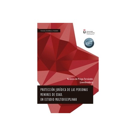 Protección jurídica de las personas menores de edad. Un estudio multidisciplinar