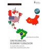 Constitucionalismo, solidaridad y globalización "Los acuerdos de libre comercio de Estados Unidos, Canadá, México, Brasil y Chi