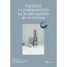 Equidad y transparencia en la prestación de servicios