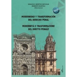 Modernidad y transformación del derecho penal "Modernità e trasformazione del diritto penale"