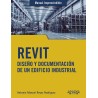 REVIT. Diseño y documentación de un edificio industrial
