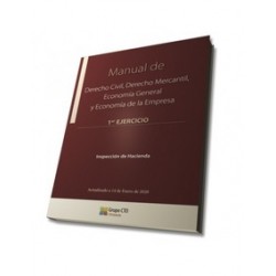 Derecho Civil, Mercantil, Economía General y Economia de la Empresa "1º ejercicio. Inspección de Hacienda. Un Año de Actualizac
