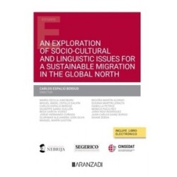 An exploration of socio-cultural and linguistic issues for a sustainable migration in the global north
