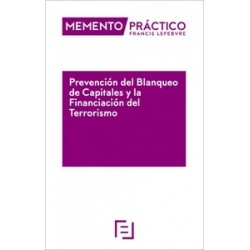 Memento Práctico Prevención del Blanqueo de Capitales y la Financiación del Terrorismo 2023-2024