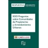 500 PREGUNTAS SOBRE COMUNIDADES DE PROPIETARIOS "Respuestas Memento"