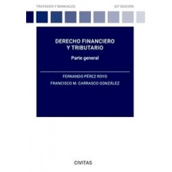 Derecho financiero y tributario. Parte general 2023 (Papel + Ebook)