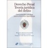 Derecho penal. Teoría jurídica del delito "Con materiales prácticos para su docencia y aprendizaje"