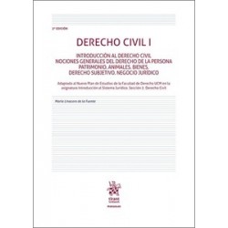 Derecho Civil I. Introducción al Derecho civil. Nociones generales del Derecho de la Persona....